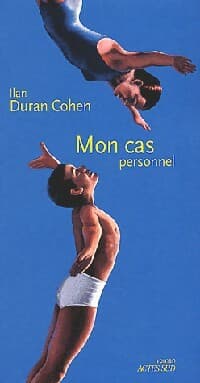 Mon cas personnel - Ilan Duran Cohen